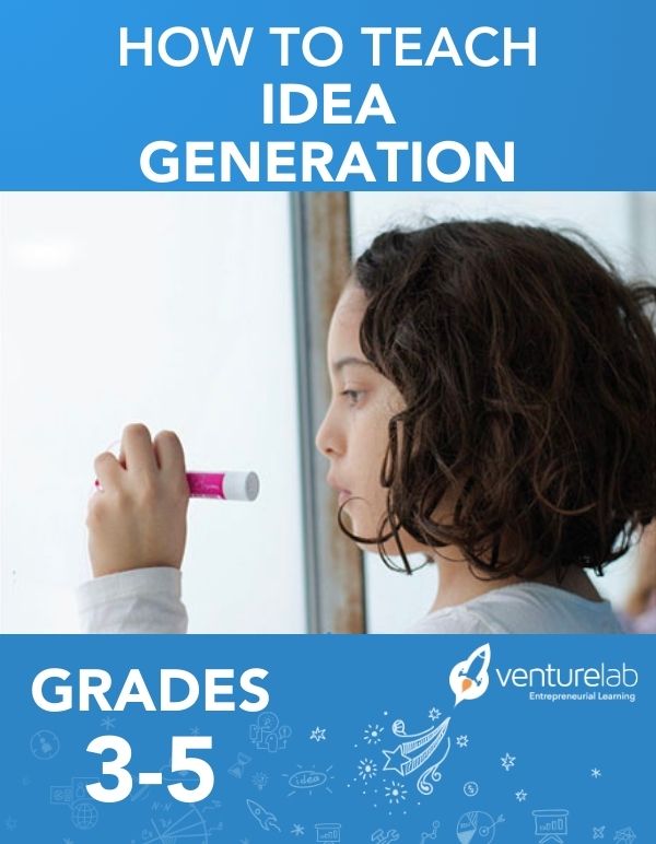 How to Teach Idea Generation (Grades 3-5)