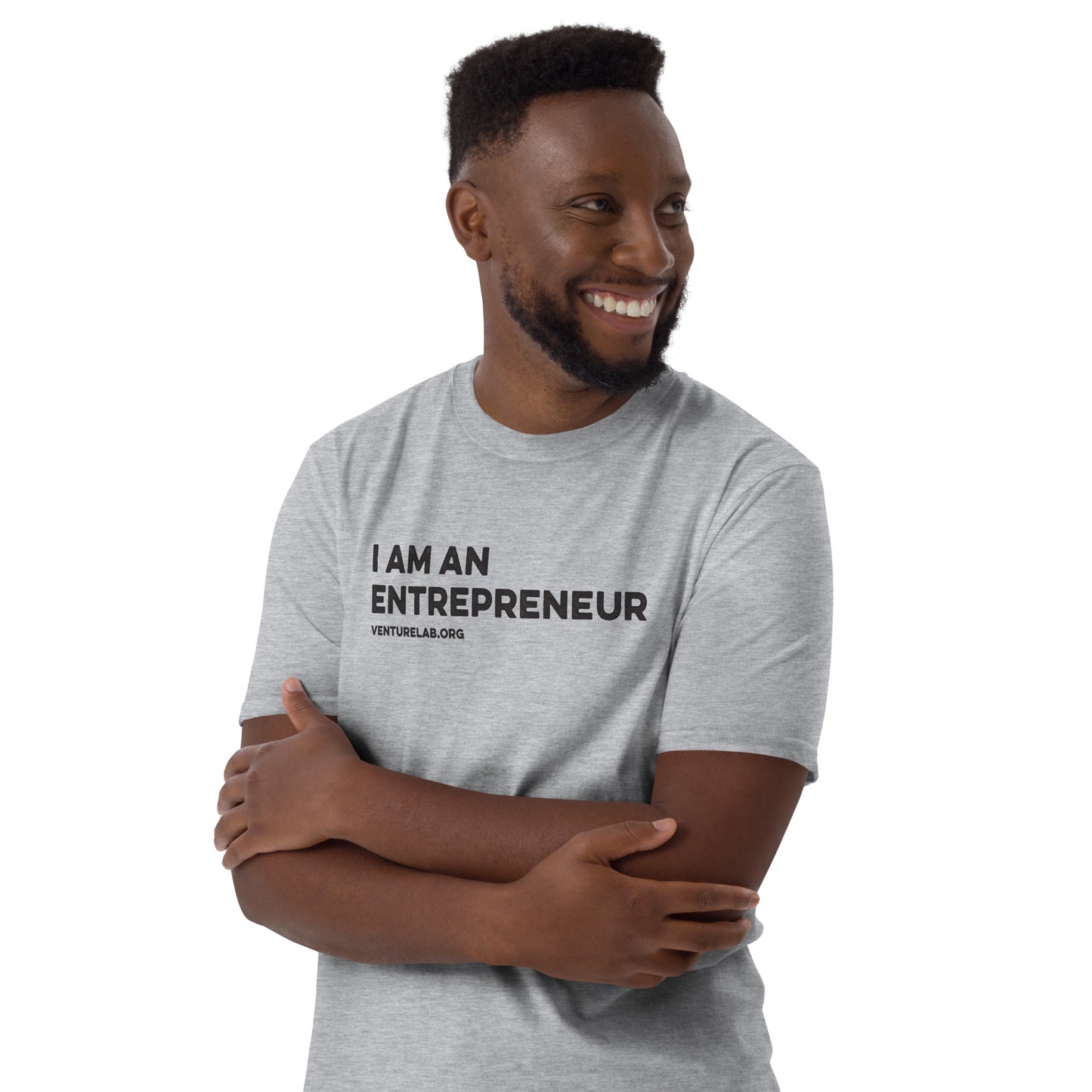 "I Am An Entrepreneur" Short-Sleeve Unisex T-Shirt