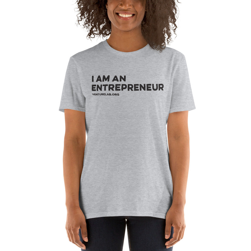 "I Am An Entrepreneur" Short-Sleeve Unisex T-Shirt