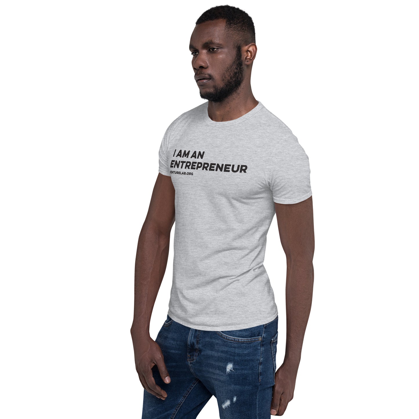 "I Am An Entrepreneur" Short-Sleeve Unisex T-Shirt