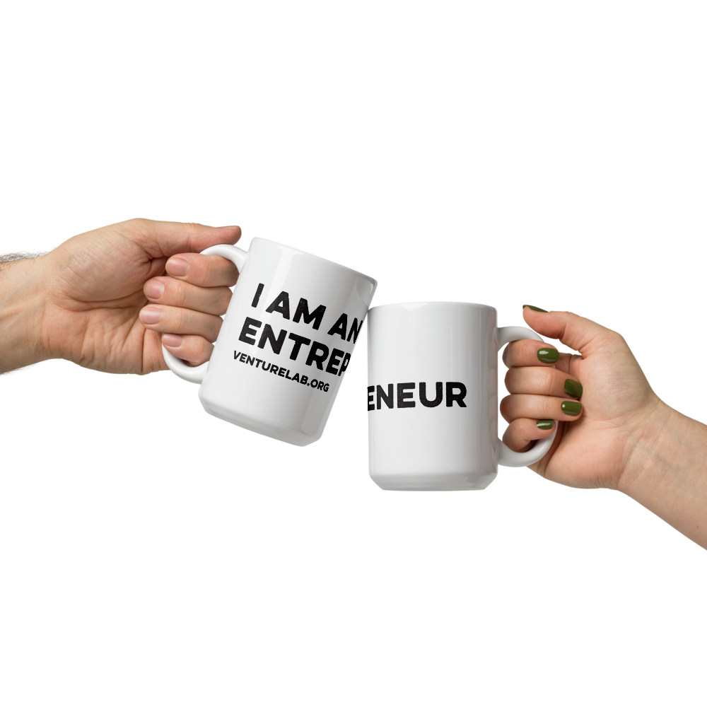 "I Am An Entrepreneur" white glossy mug