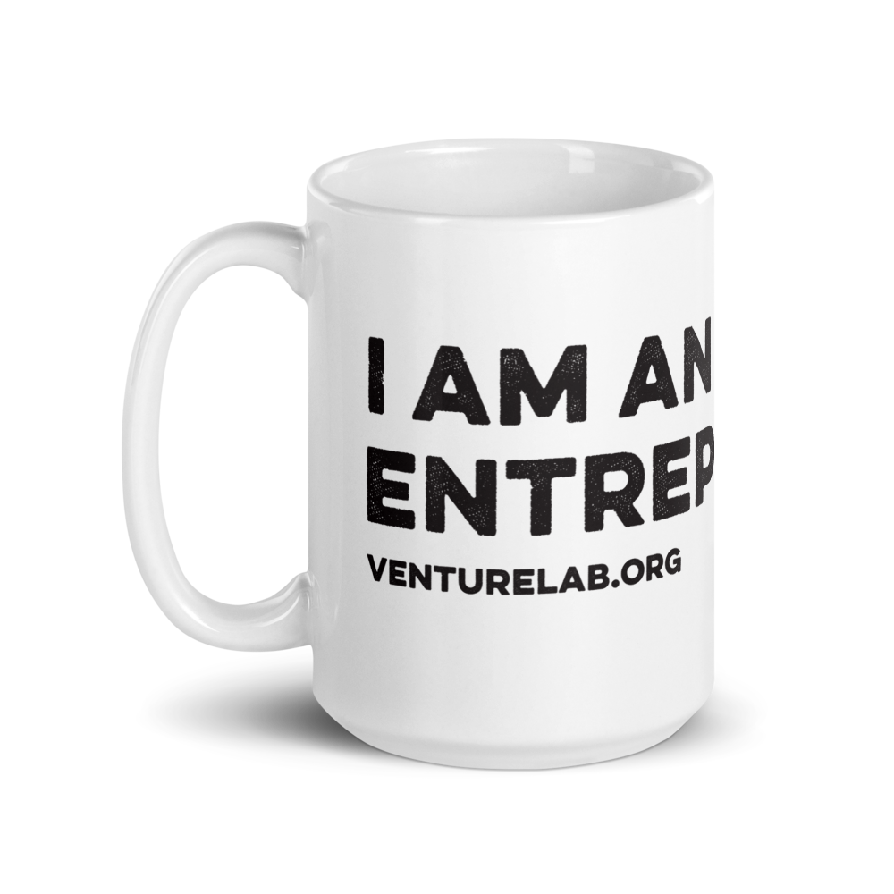 "I Am An Entrepreneur" white glossy mug