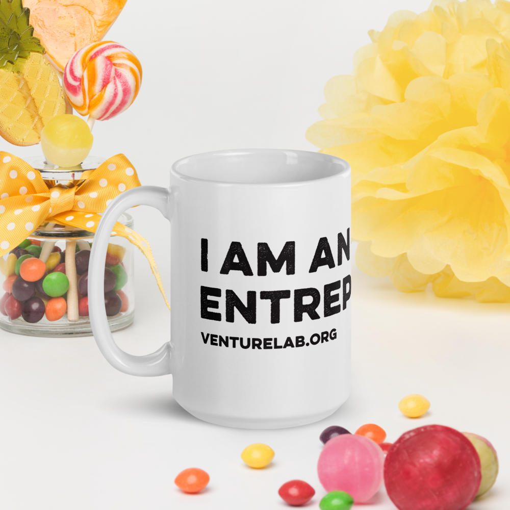 "I Am An Entrepreneur" white glossy mug