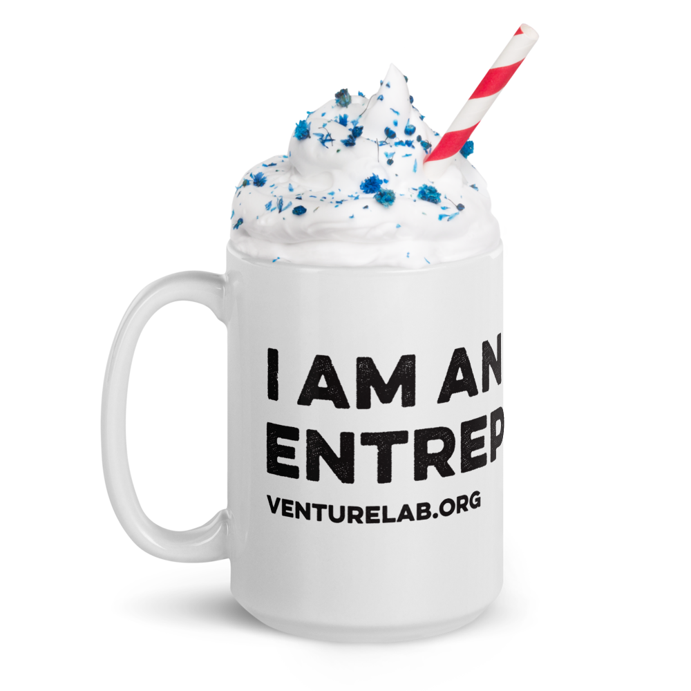 "I Am An Entrepreneur" white glossy mug