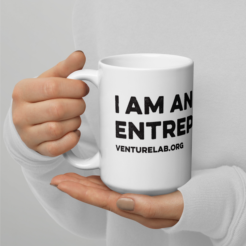 "I Am An Entrepreneur" white glossy mug