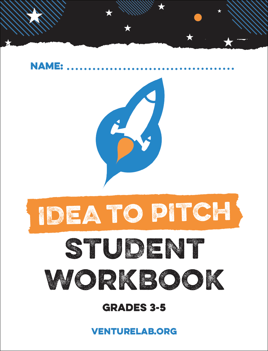 Idea to Pitch Program (Grades 3-5)