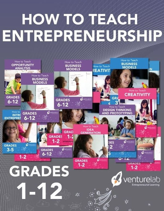 How to Teach Entrepreneurship Full Set (All Grade Levels 1-12)